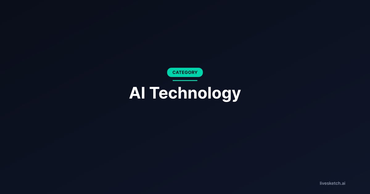 AI Technology -- LiveSketch.ai Blog